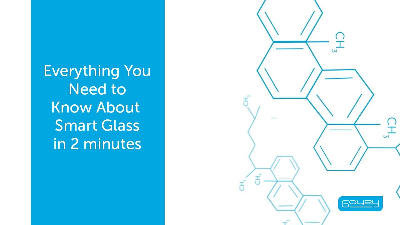 Smart Glass Explained in 2 Minutes: Everything You Need to Know