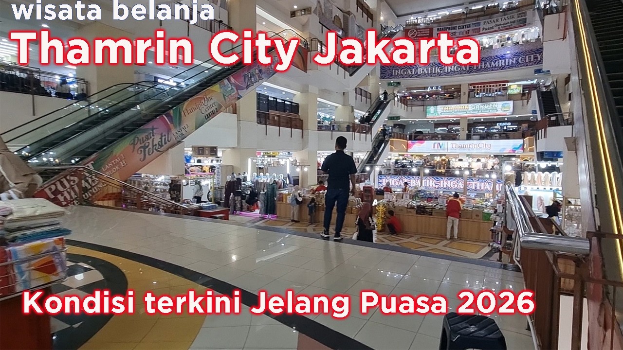 Thamrin City Jakarta - Menjelang Puasa 2026