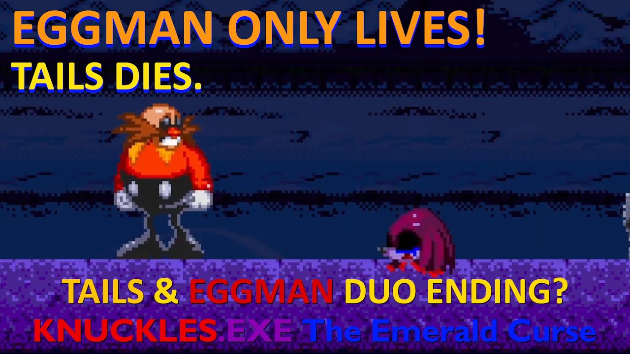 Eggman Only Lives? (Secret Solo Ending) | Knuckles.exe The Emerald Curse