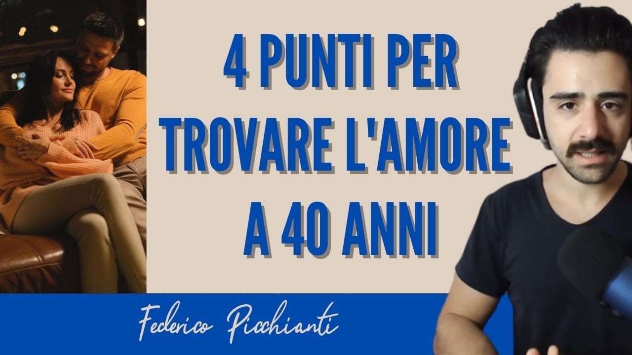 4 Punti Per Trovare L'amore A 40 Anni