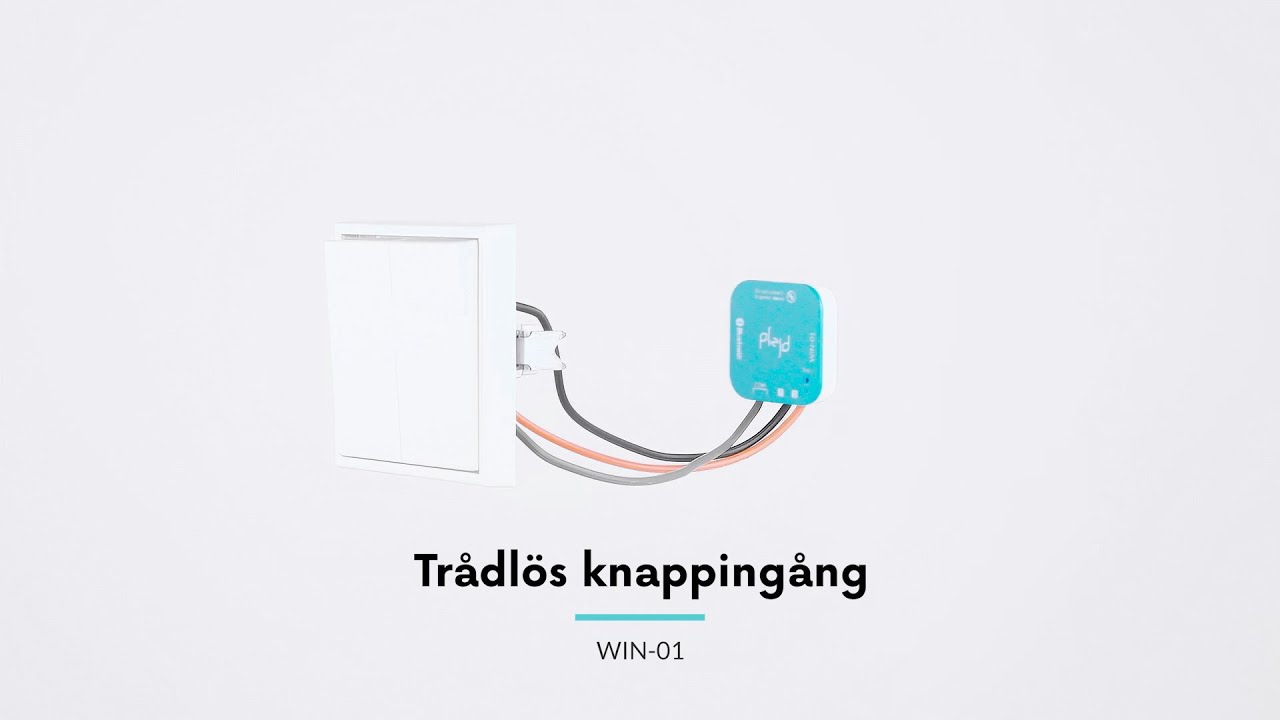 Plejd - WIN-01 - Tr&aring;dl&ouml;s knapping&aring;ng (SV)