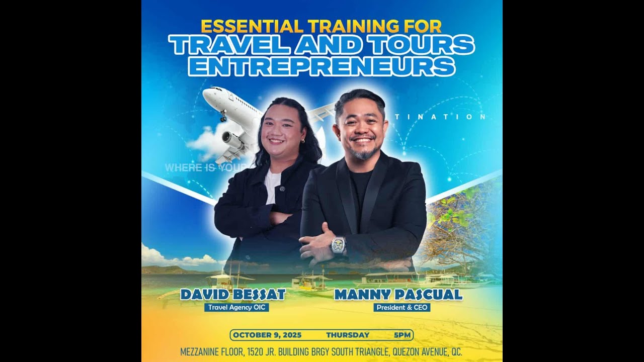 ESSENTIAL TRAINING FOR TRAVEL AND TOURS ENTREPRENUERS #globalpinoytravelandtours