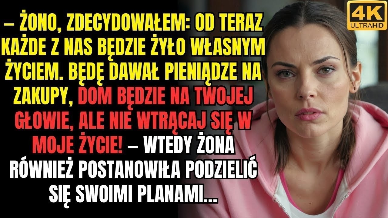 — Ja zajmuję się zakupami, ty odpowiadasz za dom  I nie wtrącaj się w moje życie! — oświadczył mąż,