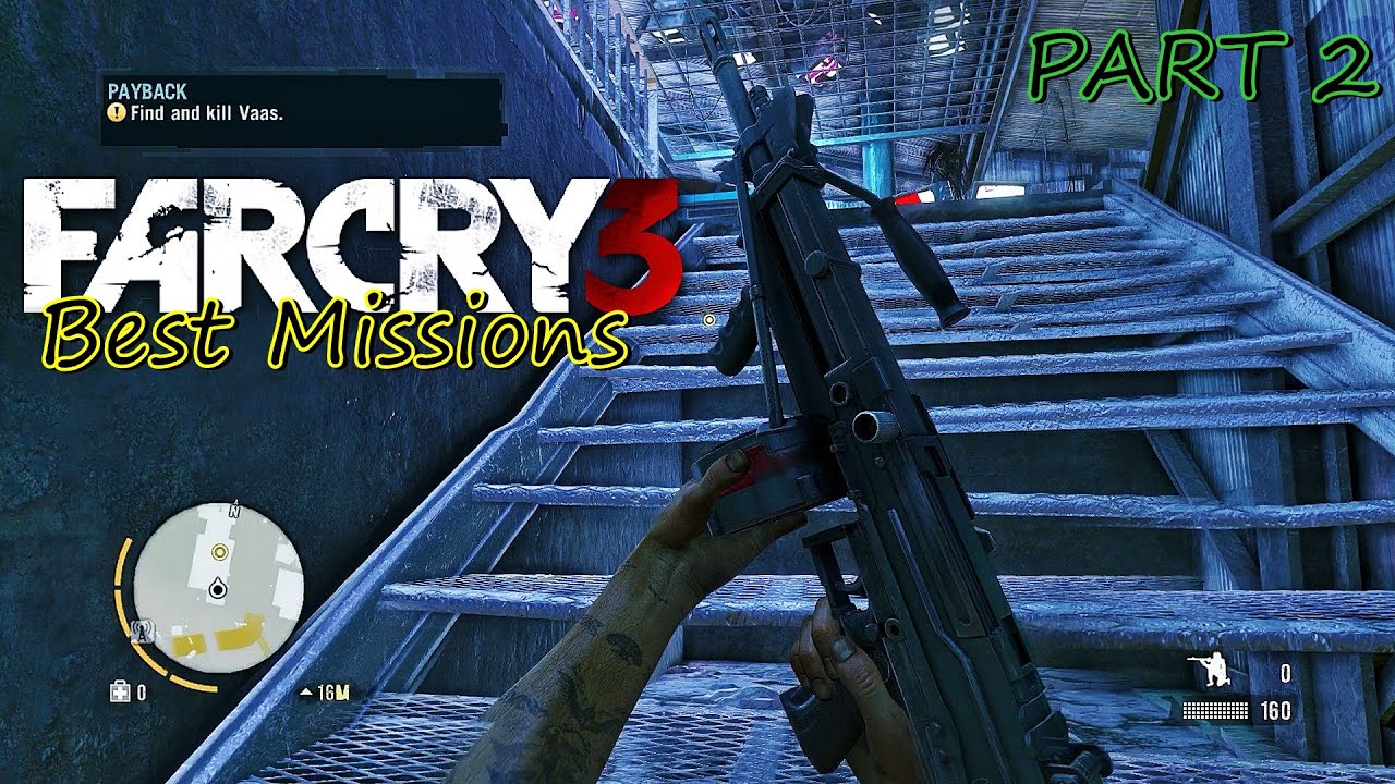 ➤Far Cry 3 - Best Missions PART 2