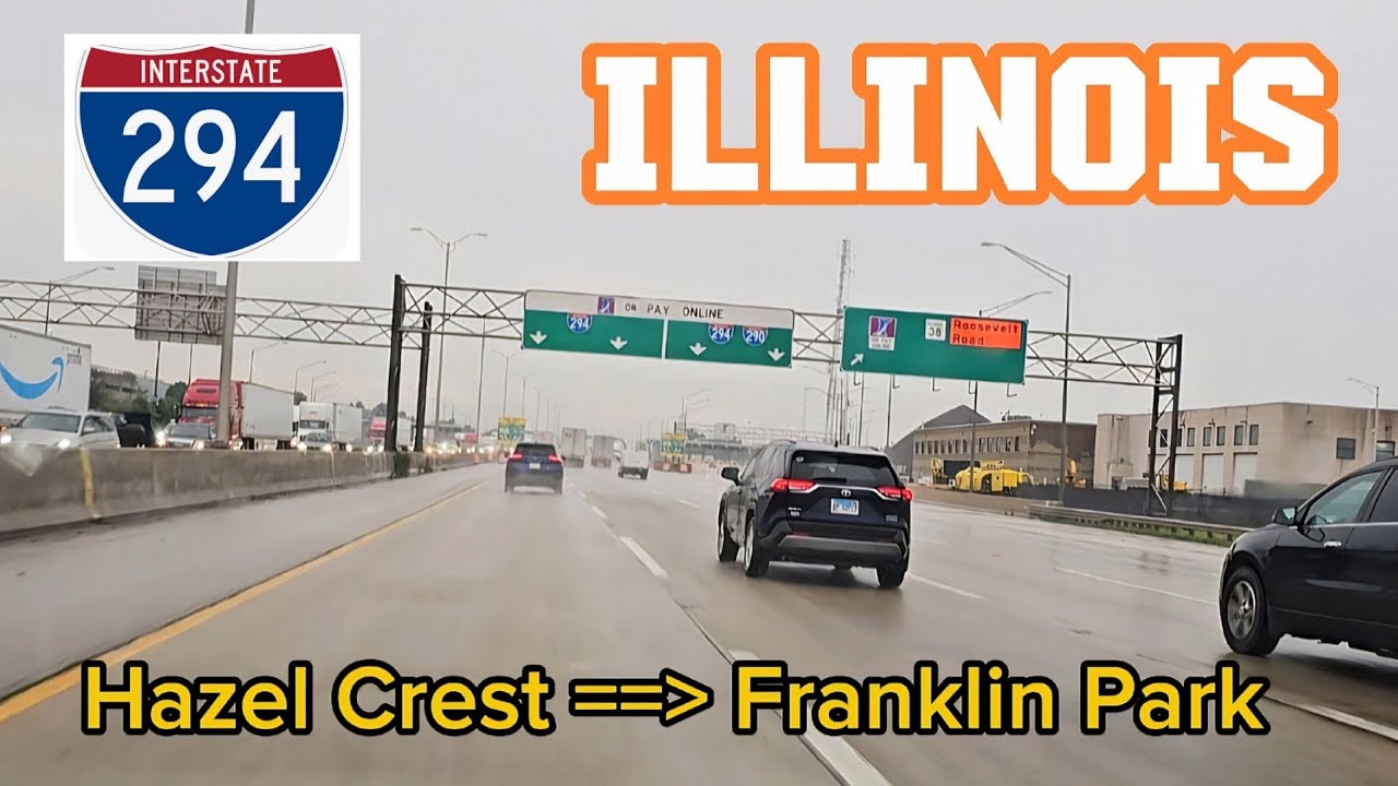 4K Highway drive. Rain. Tri-State Tollway 294 (I-294 ~ 31 ml) =》Franklin Park, IL. July 9, 2024