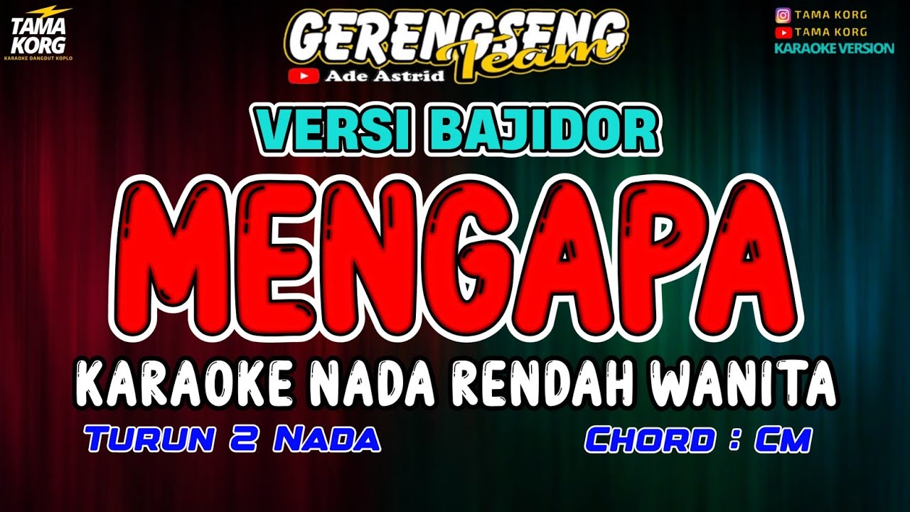 MENGAPA KARAOKE!! Ade Astrid | BAJIDOR