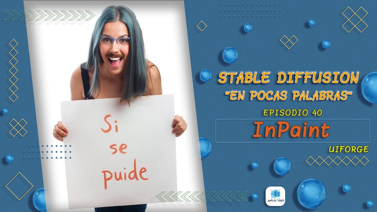 Episodio 40 - 👉 Domina Inpaint en UI Forge: Transforma Imágenes con IA en Minutos 🚀