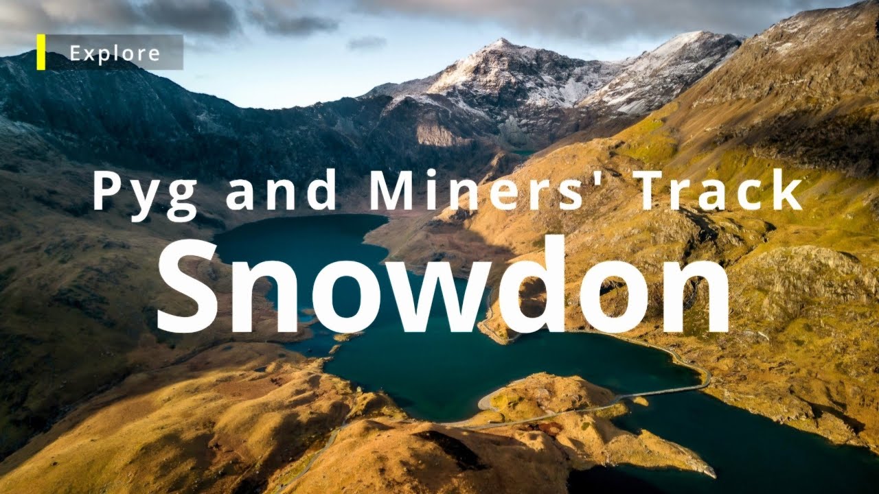 [Snowdon] Pyg Track and Miners' Track circular Hike - 2025