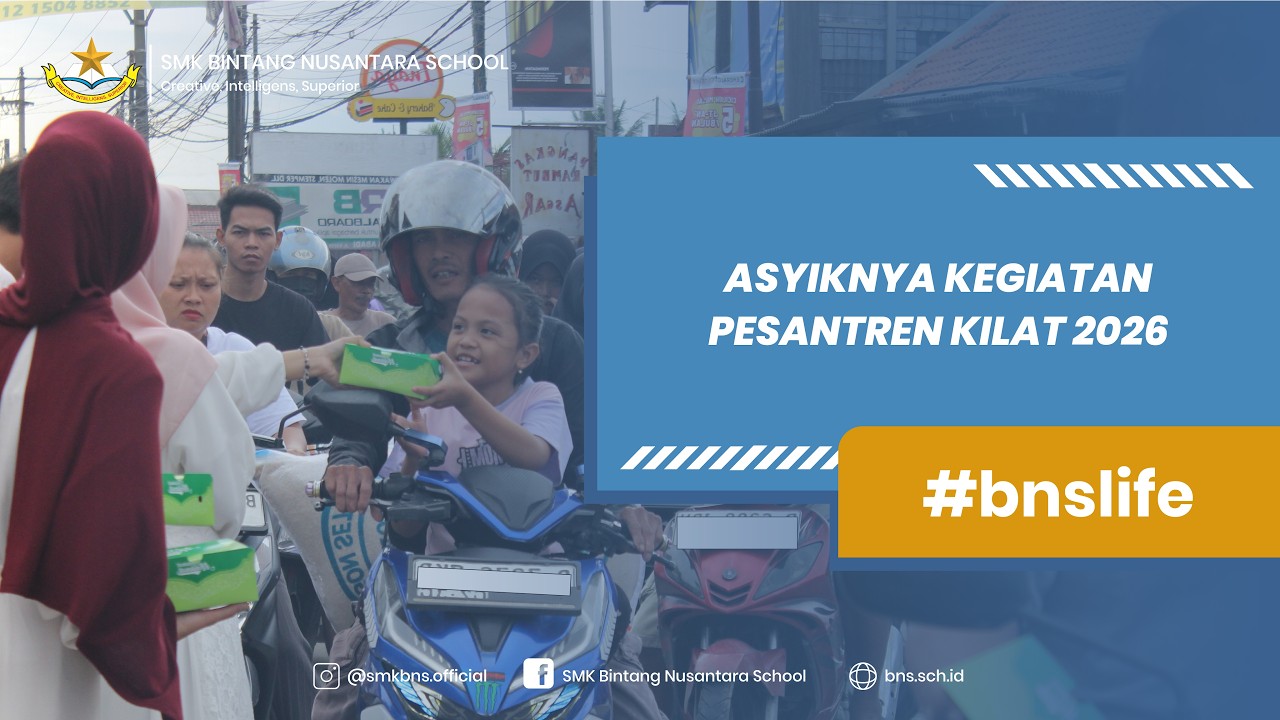 Kegiatan Pesantren Kilat SMK Bintang Nusantara School