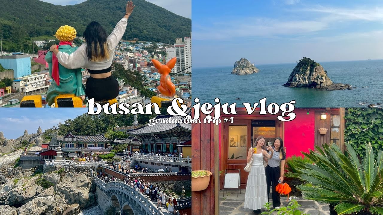 busan and jeju vlog 🍊 grad trip, cafes, gamcheon cultural village, udo island