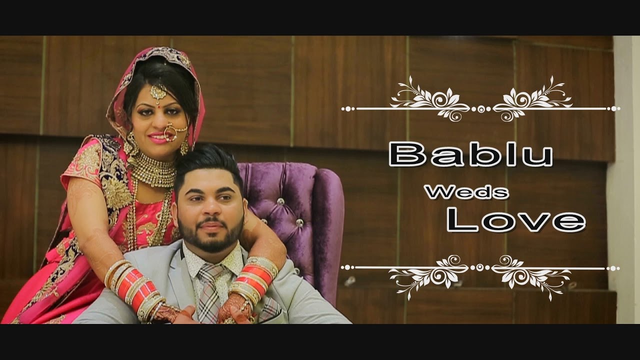 Sikh Wedding Cinematic Video { Bablu  & Love }By DograStudioTanda M 9814744171