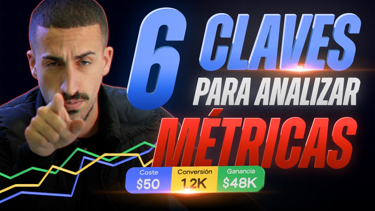 6 Claves para analizar métricas en Google Ads