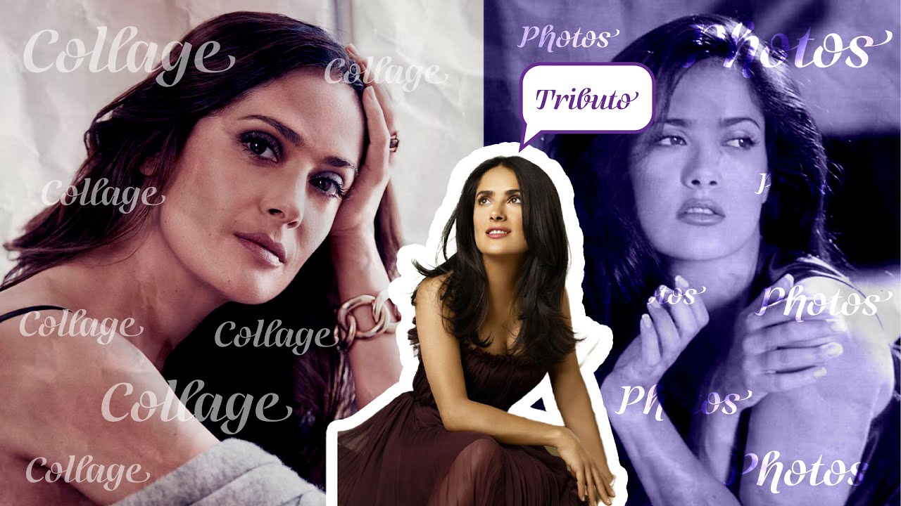 Salma Hayek TRIBUTO
