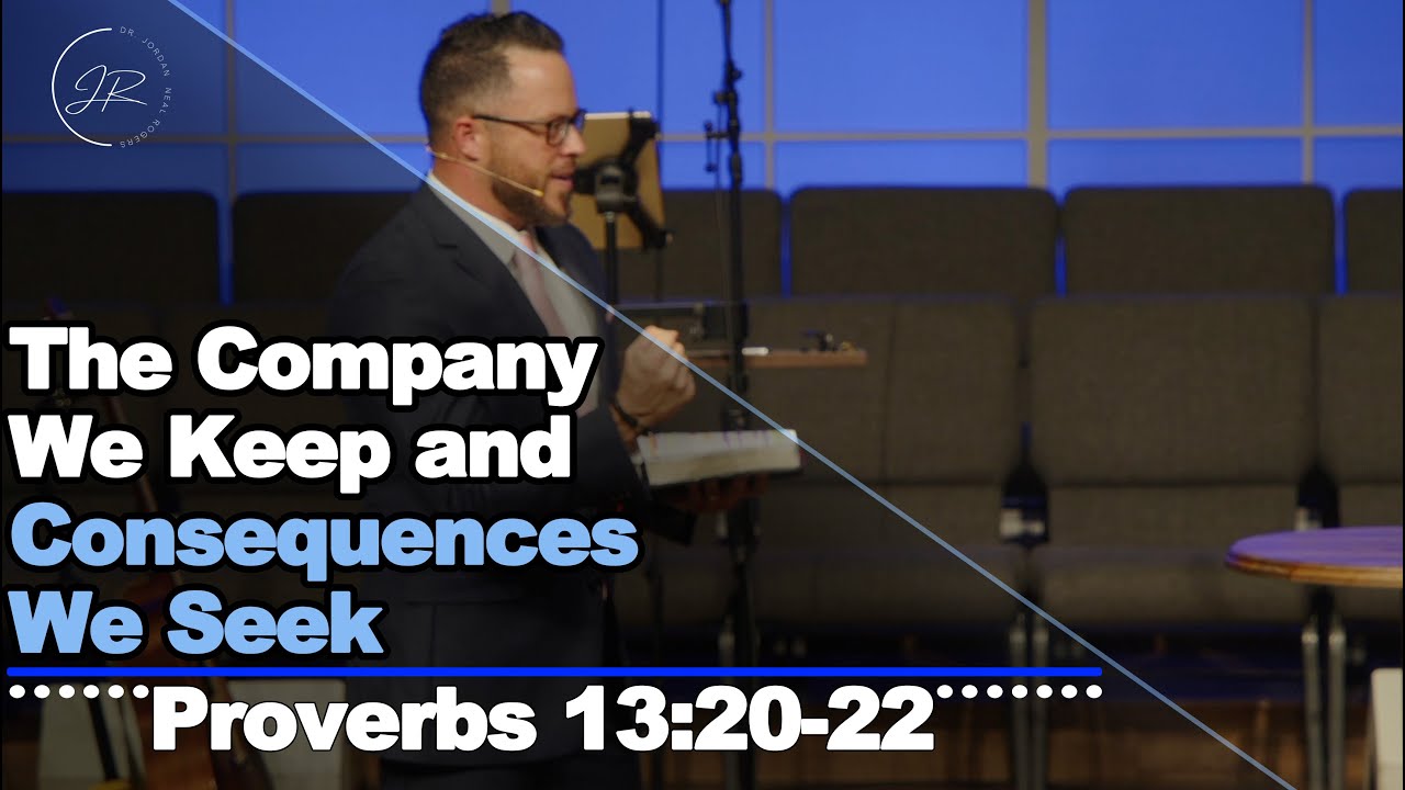 «Компания, с которой мы дружим, и последствия, которых мы ищем» Притчи 
