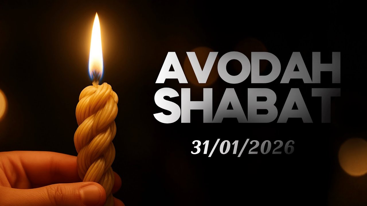 AVODAH SHABAT