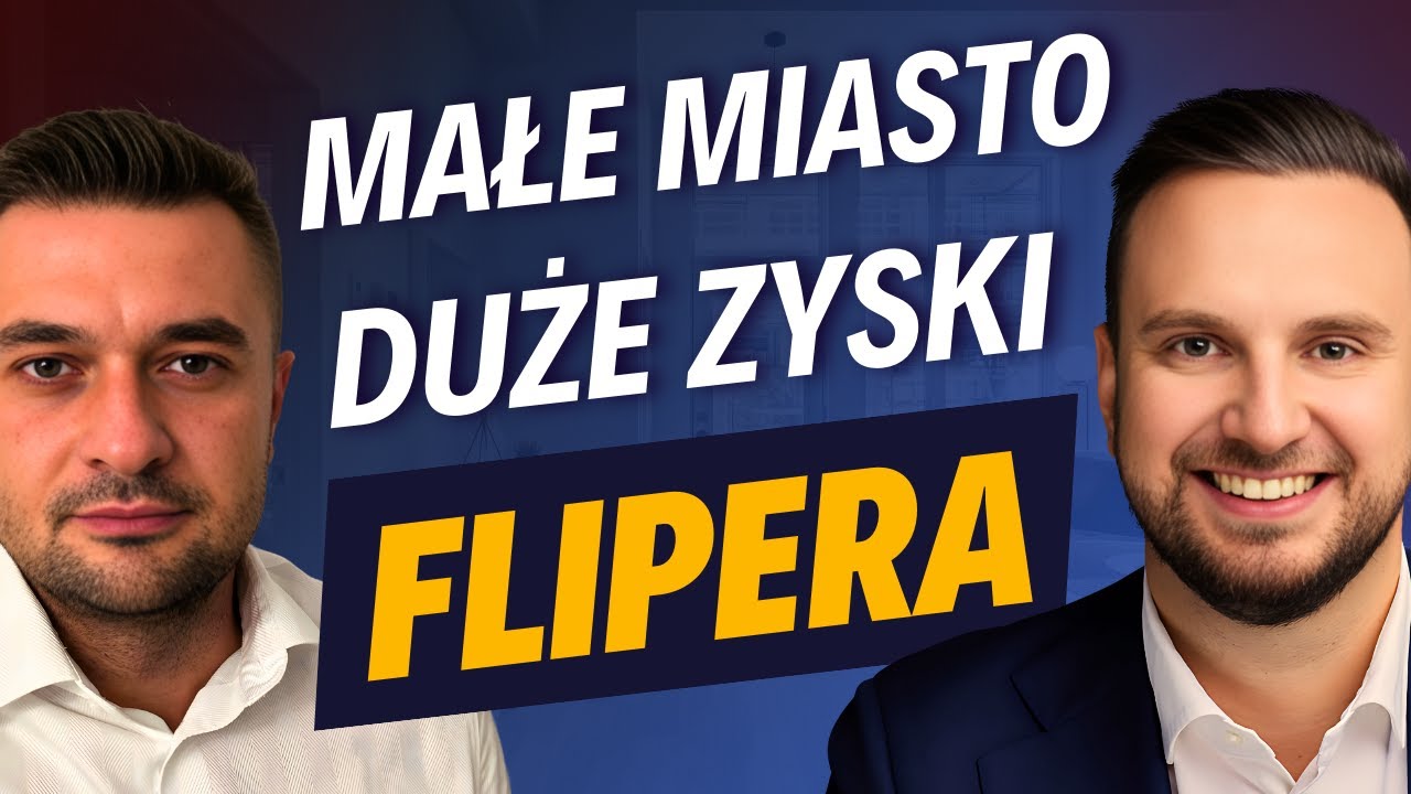 Jaki biznes w małym mieście? Wybierz FLIPY w małych miastach! Daniel Siwiec