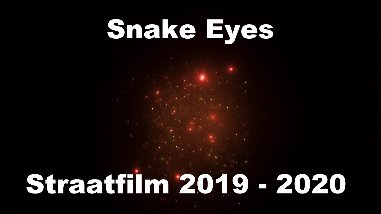 Snake Eyes | 2016 | Straatfilm 2019 - 2020 | Evolution