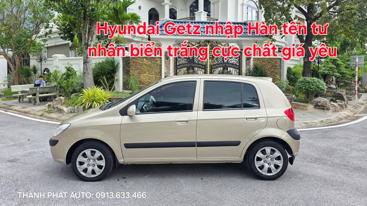 🇰🇷🏆 Hyundai Getz bản đủ nhập Hàn 2010 giá rẻ| Xe tên tư nhân biển trắng ko taxi dv chất | 0913633466