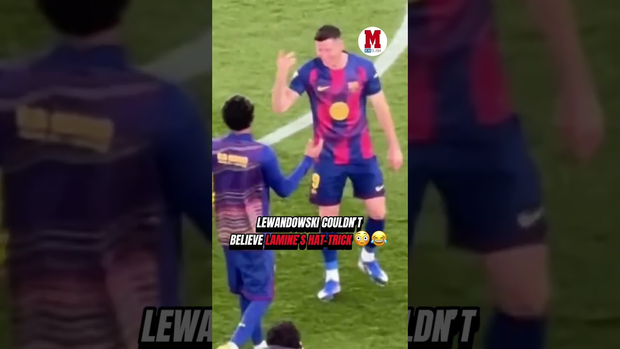 Lewandowski looked like he couldn&rsquo;t believe Lamine&rsquo;s hat-trick 😳😂That reaction says everything