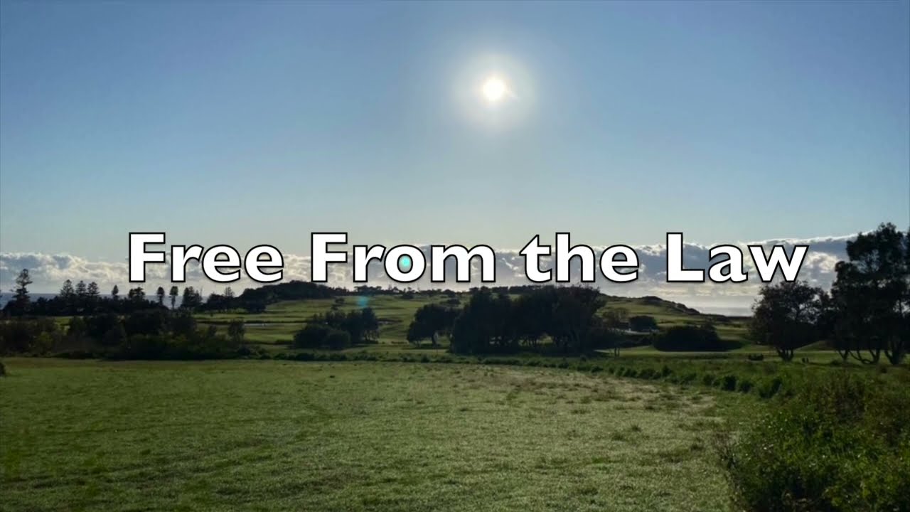 Hymn: Free From the Law