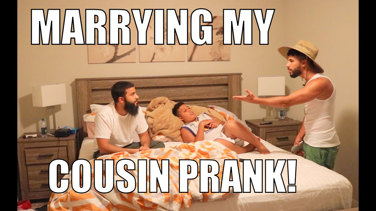 MARRYING MY COUSIN PRANK!