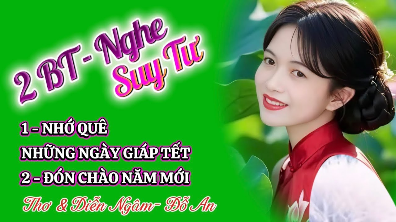 2 BT- NGHE SUY TƯ- TG & Diễn Ngâm - Đỗ An