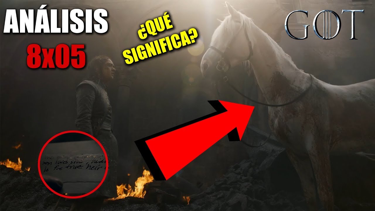 🔥 An&aacute;lisis Game Of Thrones - Episodio 5 Temporada 8 