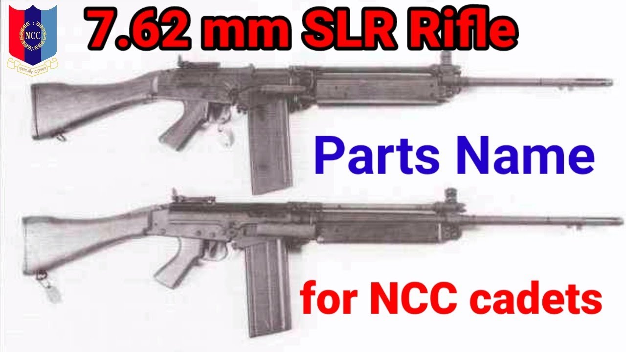 7.62 mm SLR rifle parts name | parts of 7.62 mm SLR rifle BASIC DATA ||