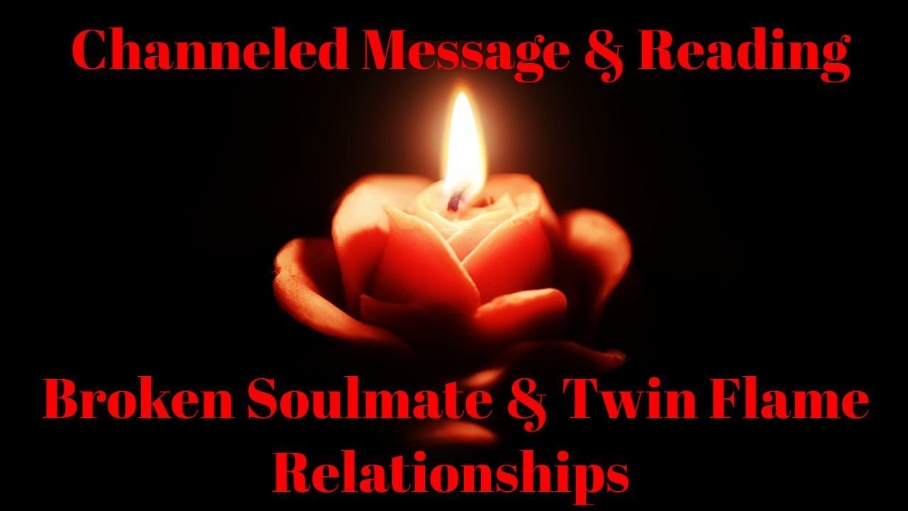 💖This Will Help - Broken Soulmate & Twinflame Relationships! | Special Channeled Message & Reading