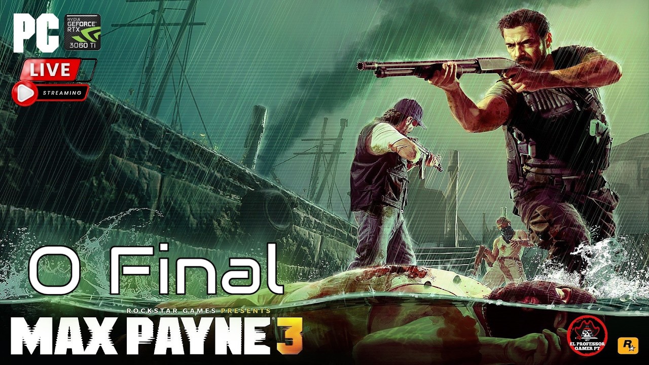 🔴 LIVE: MAX PAYNE 3 #4 | O Final ( GAMEPLAY EM DIRETO )