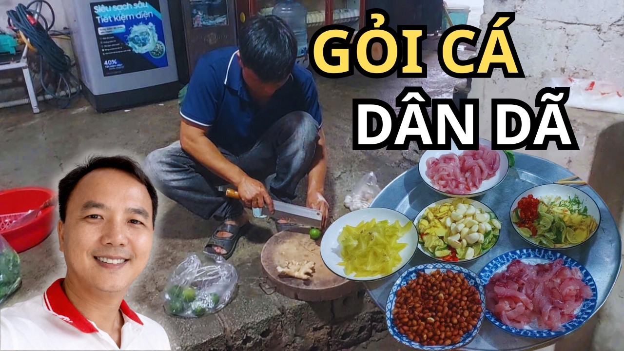 Gỏi Cá Dân Dã Miền Quê | Cách Làm Gỏi Cá Tươi Ngon  Không Tanh Tại Nhà