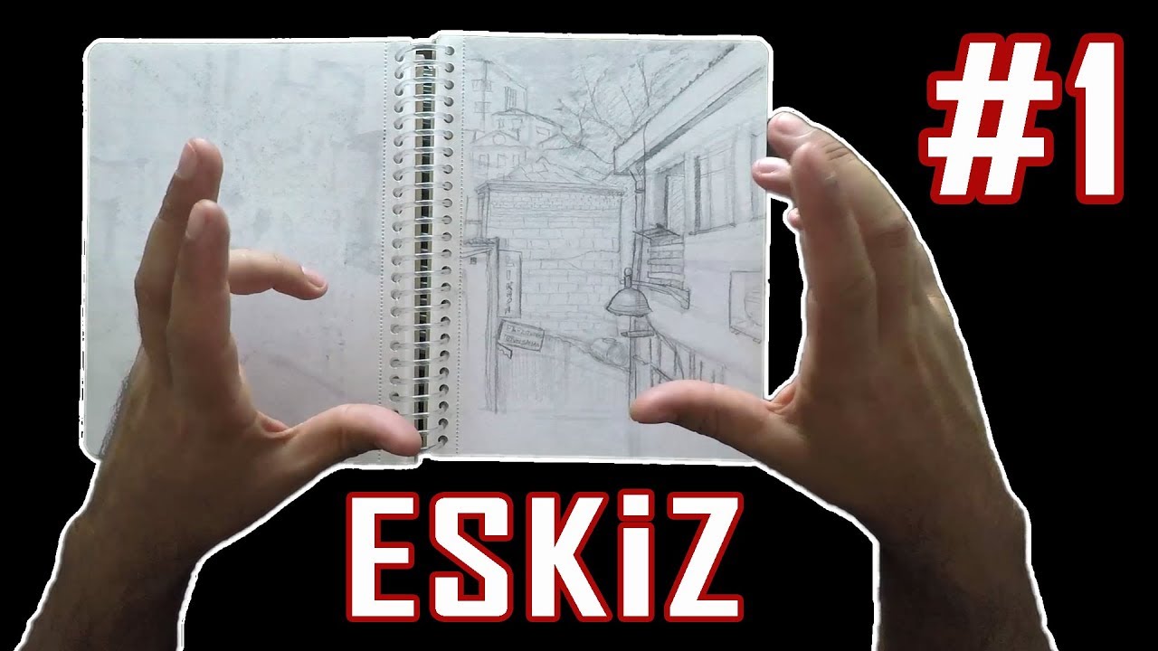 Eskiz Nedir ? ( sketch ) #1