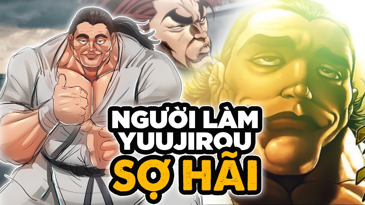 Tất Tần Tật Về Yuuichirou Hanma, Người Đàn Ông Tay Không Đánh Bại Quân Đội Hoa Kỳ Baki