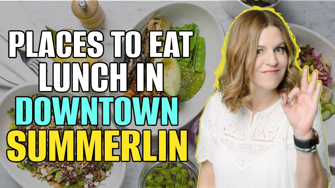 Top 5 Places to Eat Lunch in Downtown Summerlin | Living in Summerlin