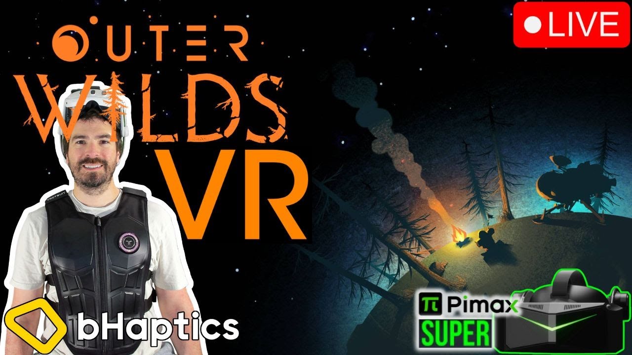 BEST of flat2VR mods! Outer Wilds VR! Blind Playthrough & GTFO VR Co-Op! Pimax Super bHaptics #live