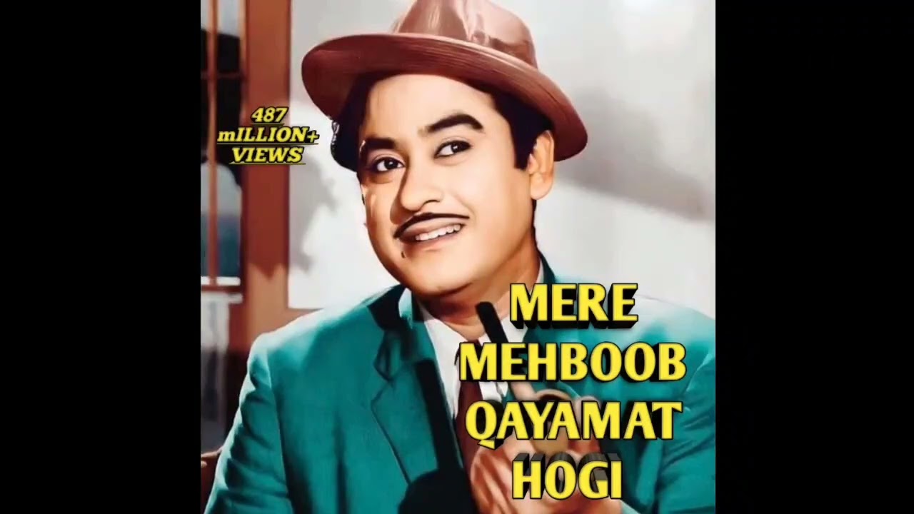 Mere Mehboob Qayamat Hogi (Full Song) | Classic Romantic Hindi Song