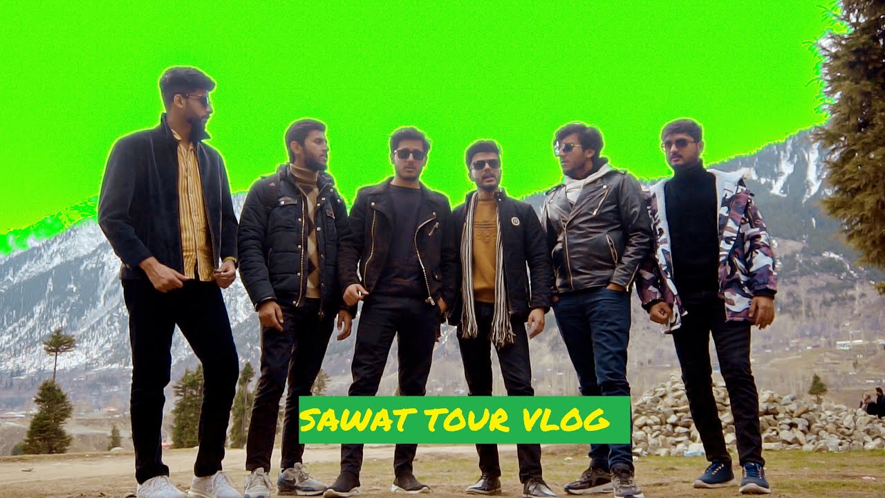 SAWAT TOUR VLOG[LESS CINEMATIC MORE ENTERTAINING]