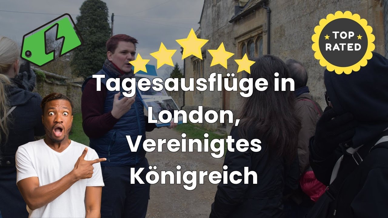Tagesausflüge in London, Vereinigtes Königreich
