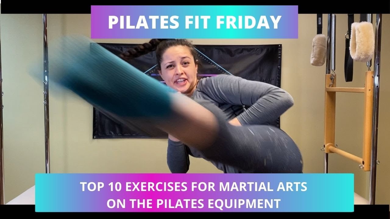 Pilates Exercises for Martial Arts 🥋🔥 Mixed Equipment