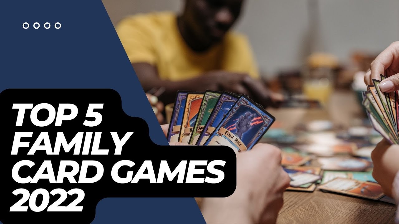 Top 5 Family Card Games 2025