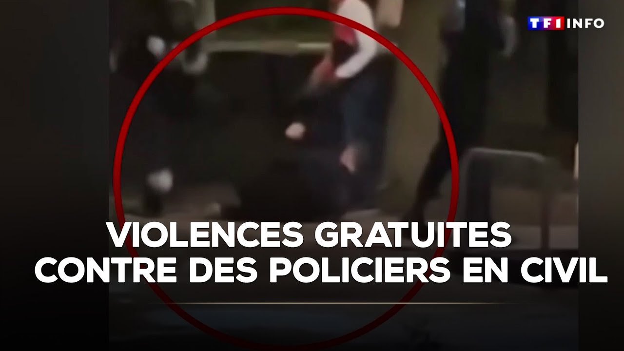 Violences gratuites contre 7 policiers en civils｜TF1 INFO