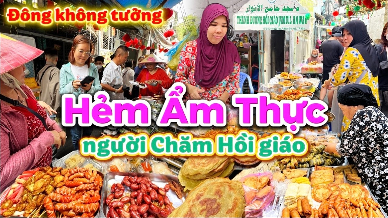 1185. Sài Gòn - Đông chưa từng có tại chợ hẻm tháng Ramadan của người Chăm đạo Hồi giáo ở Quận 8