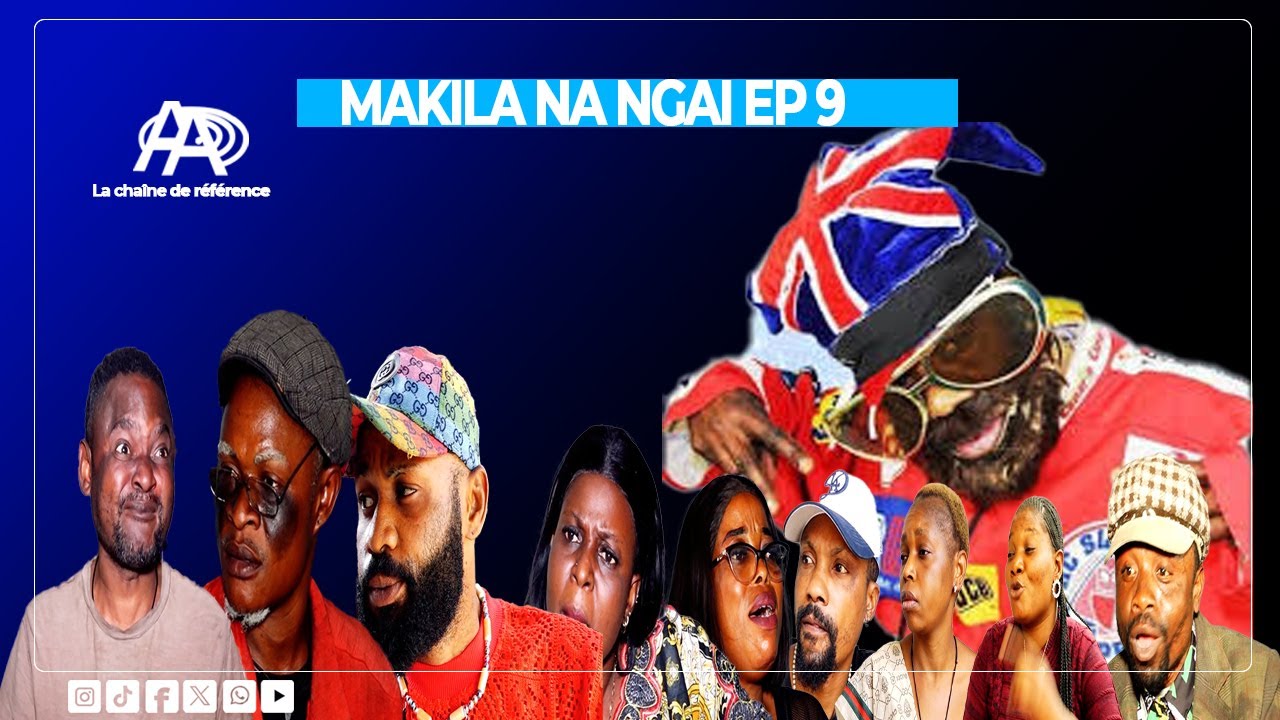 MAKILA NA NGAI EP9 / Nouveau film congolais du Groupe Chic Choc (Loyenge de Ngadiadia)