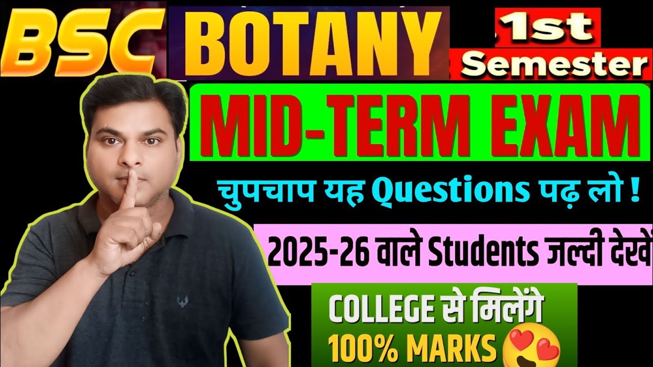 Mid Term BSc 1st Semester Botany Question Papers/Mid Term Botany Most important Questions Paper 2026