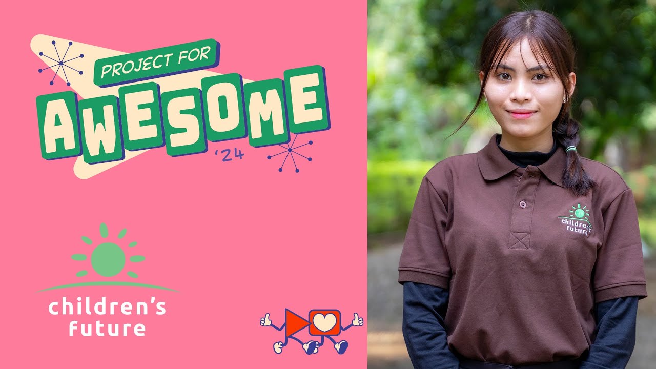 Sreysor's story - Project For Awesome 2024