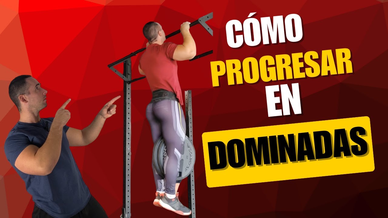 Cómo progresar en dominadas