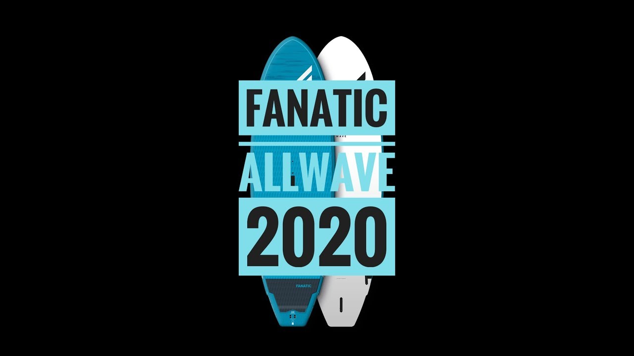 Fanatic Allwave 2020