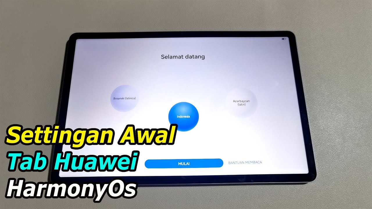 Cara atur Tab Huawei pertama kali hidup | Setting HarmonyOS saat pertama kali beli