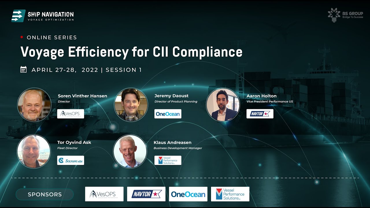 BS Group Virtual Conference:  Voyage Efficiency for CII Compliance - Session 1