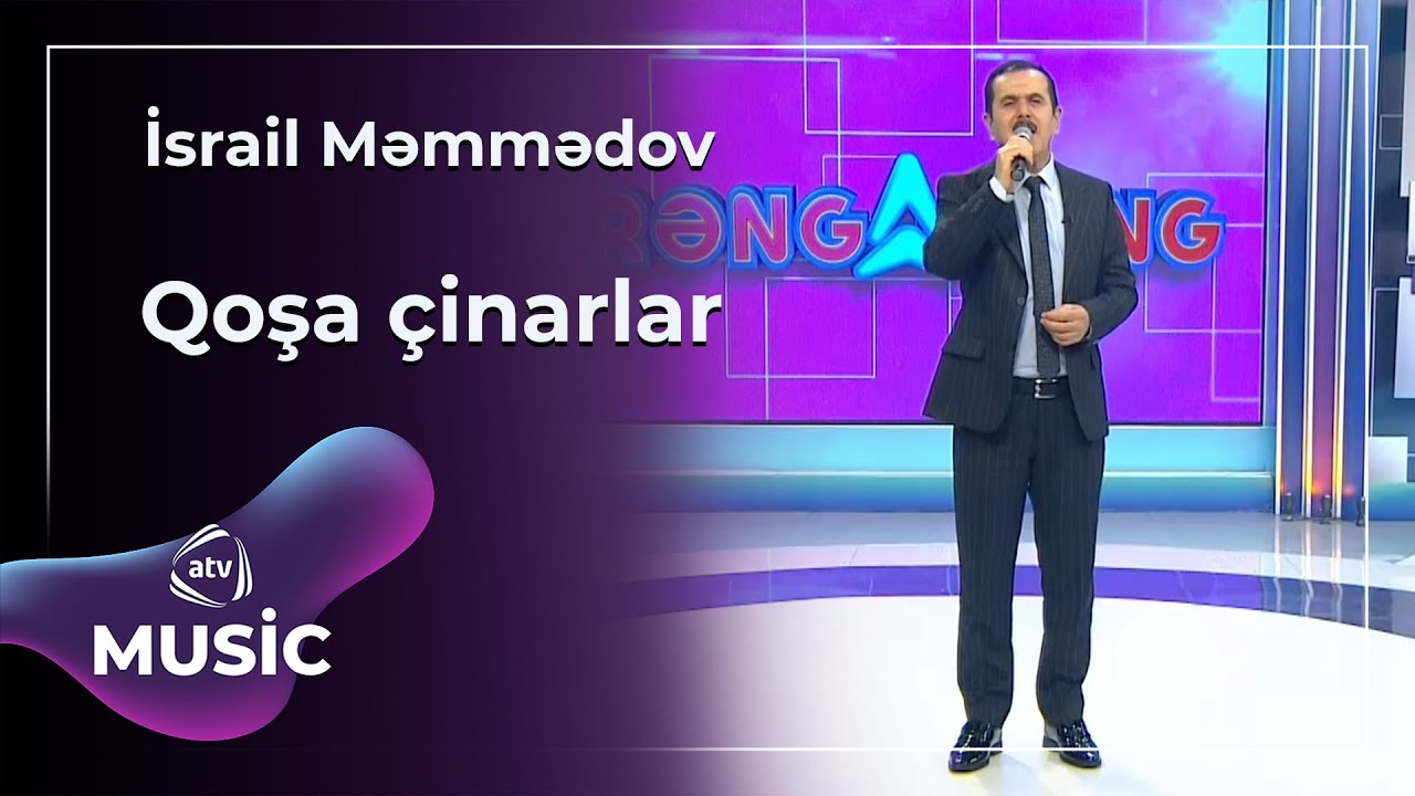 Israil Məmmədov - Qoşa &ccedil;inarlar